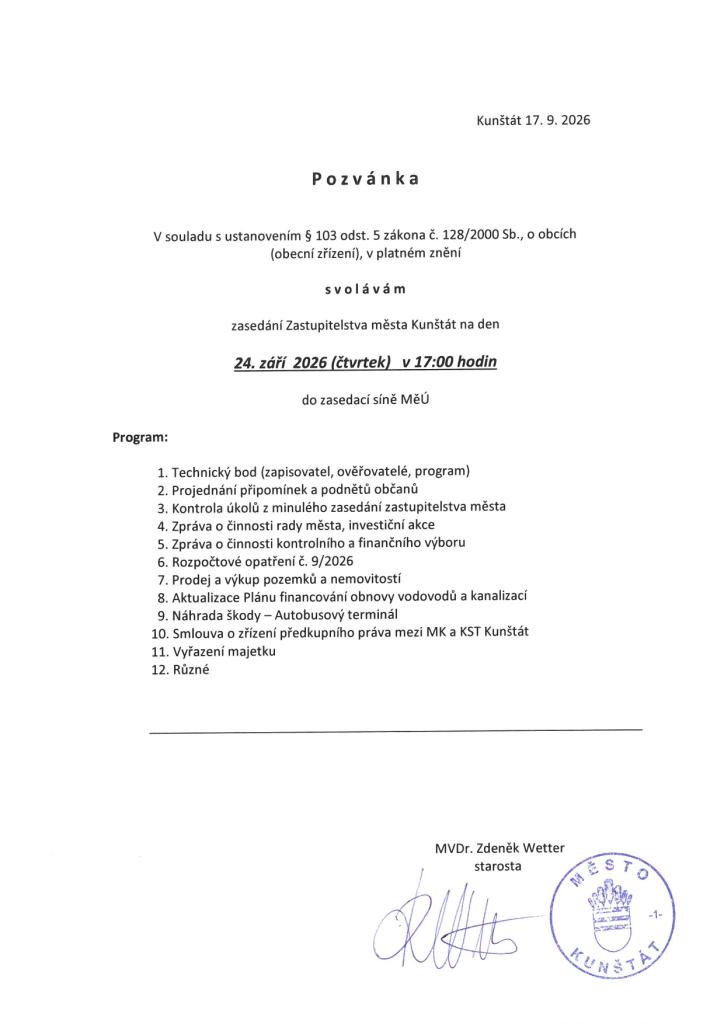 Pozvánka na&nbsp;zasedání Zastupitelstva města Kunštát na&nbsp;den 24.&nbsp;září 2026&nbsp;(čtvrtek) v&nbsp;17:00 hodin