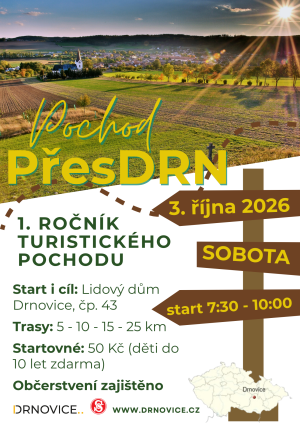 Vážení občané, zveme vás na 1. ročník turistického pochodu PřesDRN, který se uskuteční v sobotu 3. října. Na výběr budou trasy 5, 10, 15 a 25 kilometrů, start je od 7:30 do 10 hodin v Lidovém domě v Drnovicích, občerstvení je zajištěno. Přijďte se projít 